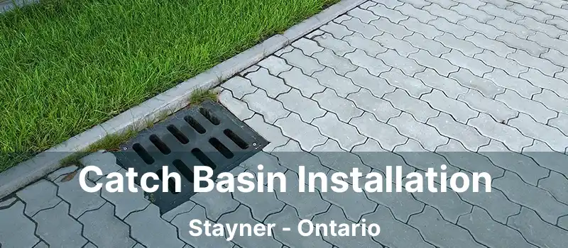  Catch Basin Installation Stayner - Ontario