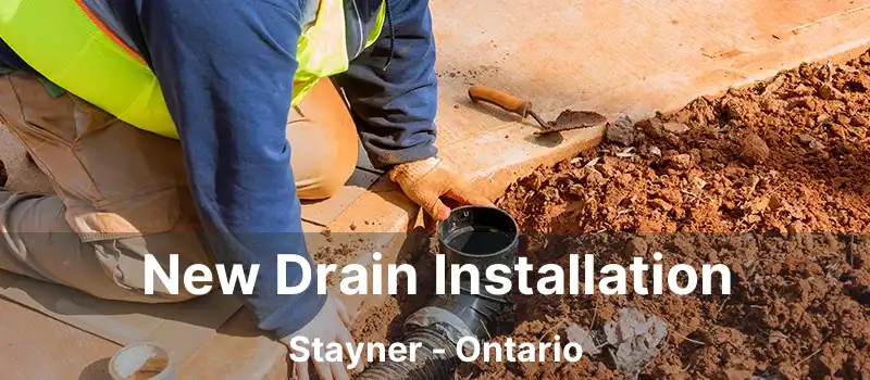  New Drain Installation Stayner - Ontario